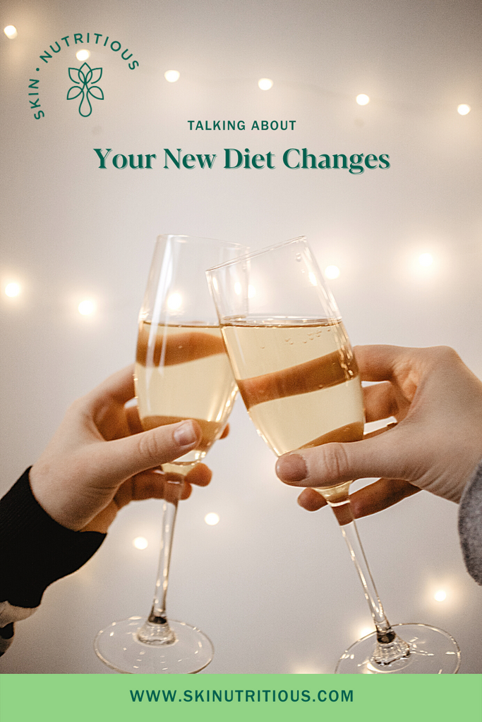 Talking About Your New Diet Changes