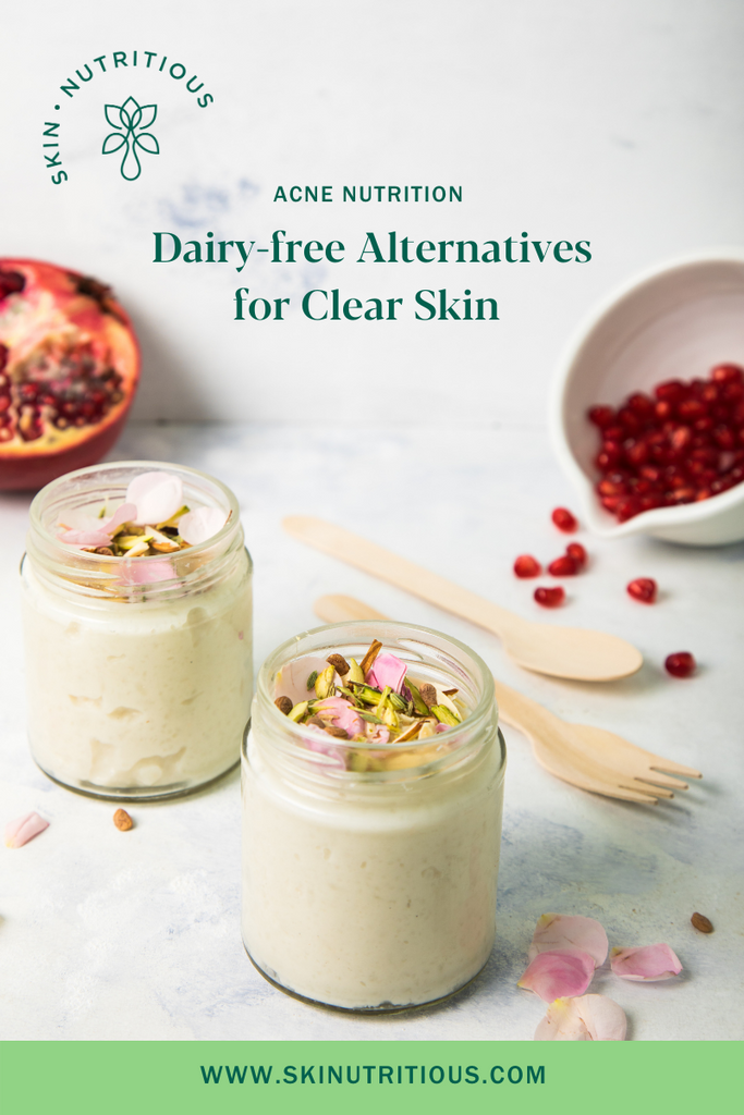 Dairy-Free Alternatives for Clear Skin